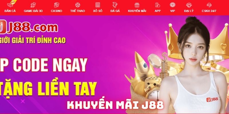 Đôi nét về khuyến mãi J88 dành cho người mới